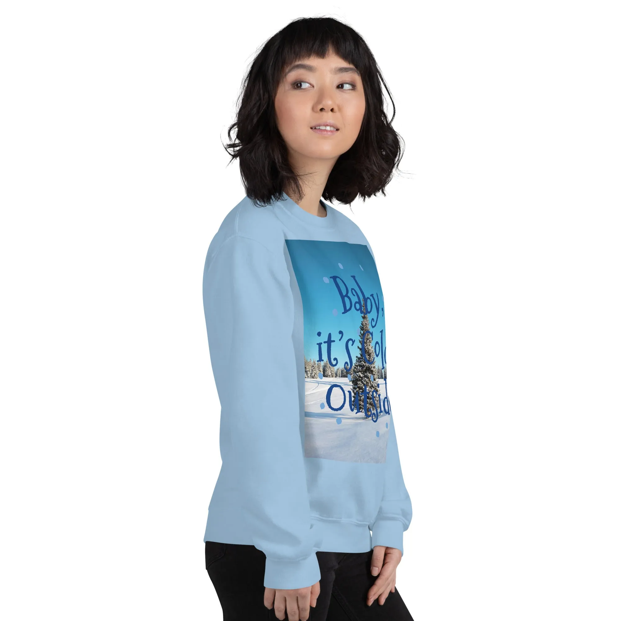 Baby It's Cold Outside Christmas Sweatshirt (Glamourange Christmas Sweatshirt Womens)