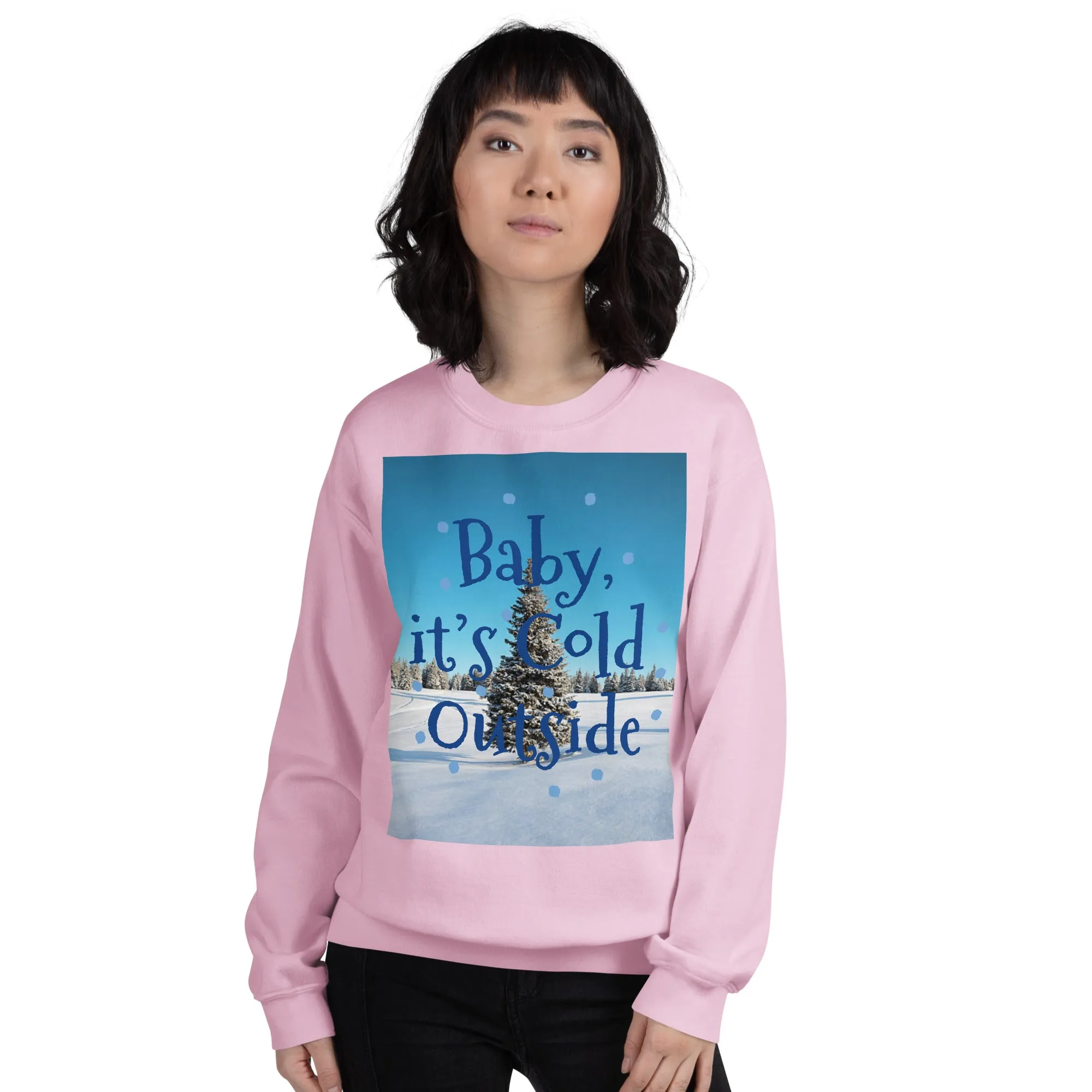 Baby It's Cold Outside Christmas Sweatshirt (Glamourange Christmas Sweatshirt Womens)