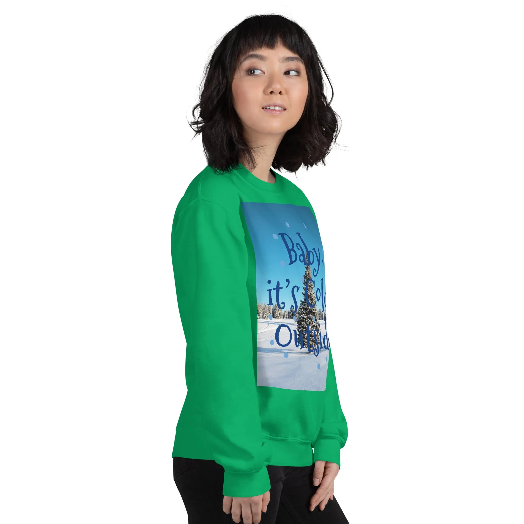 Baby It's Cold Outside Christmas Sweatshirt (Glamourange Christmas Sweatshirt Womens)