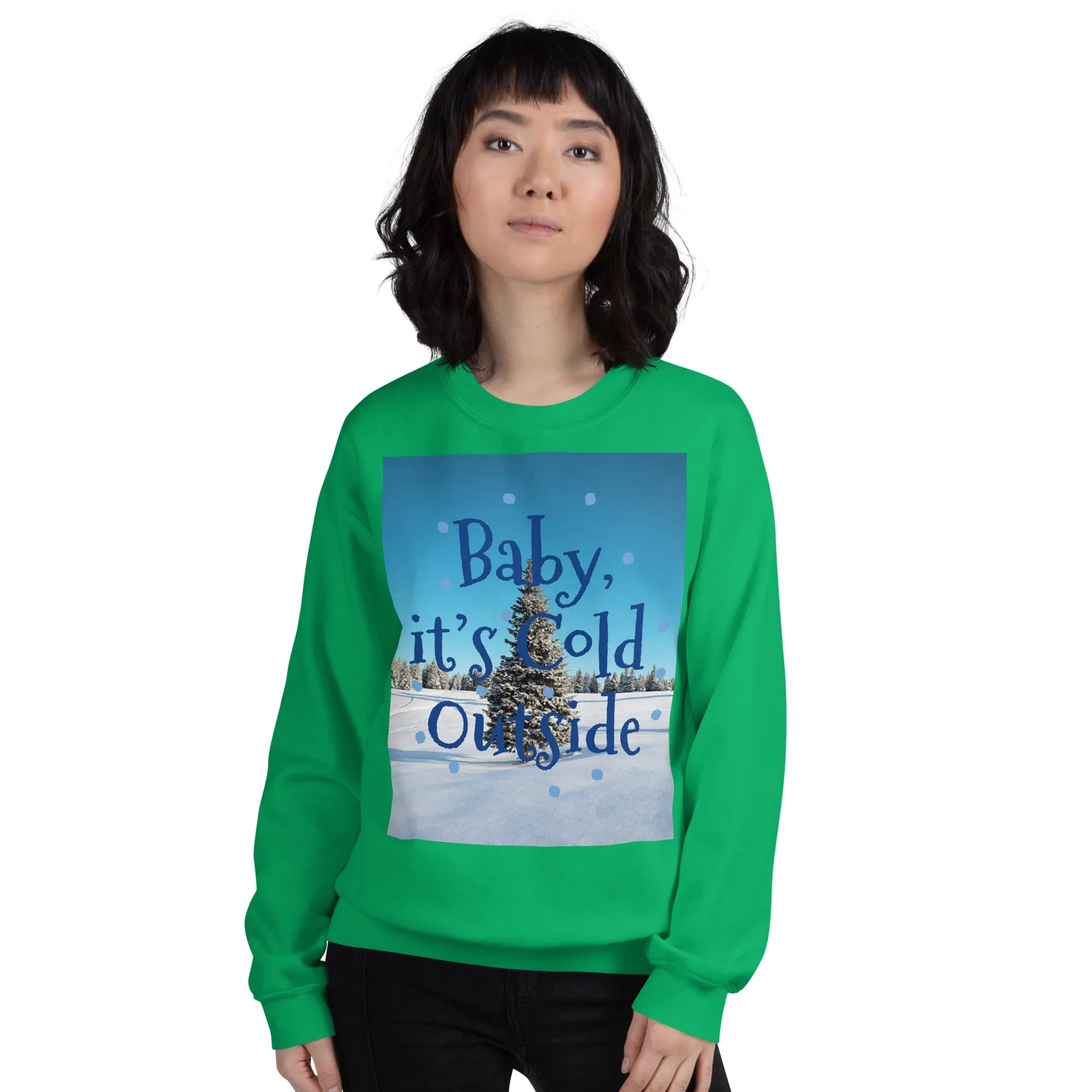 Baby It's Cold Outside Christmas Sweatshirt (Glamourange Christmas Sweatshirt Womens)