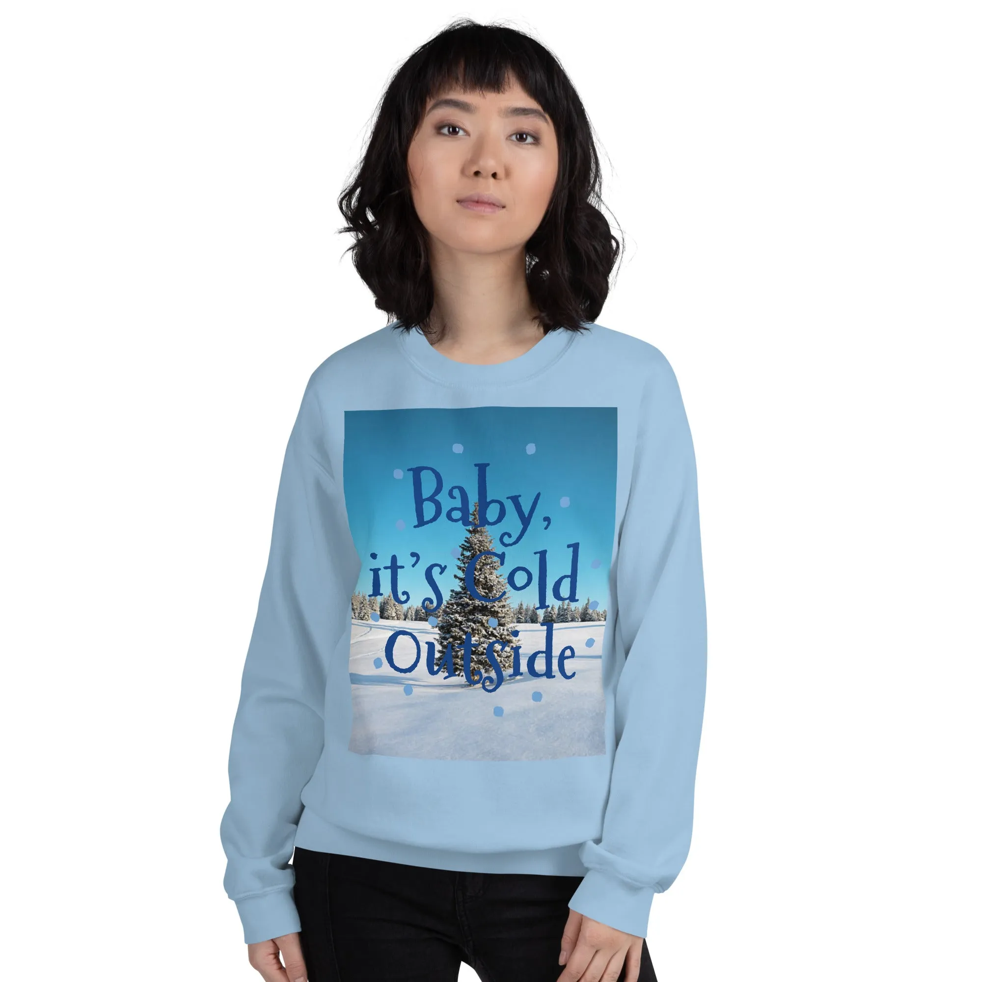 Baby It's Cold Outside Christmas Sweatshirt (Glamourange Christmas Sweatshirt Womens)