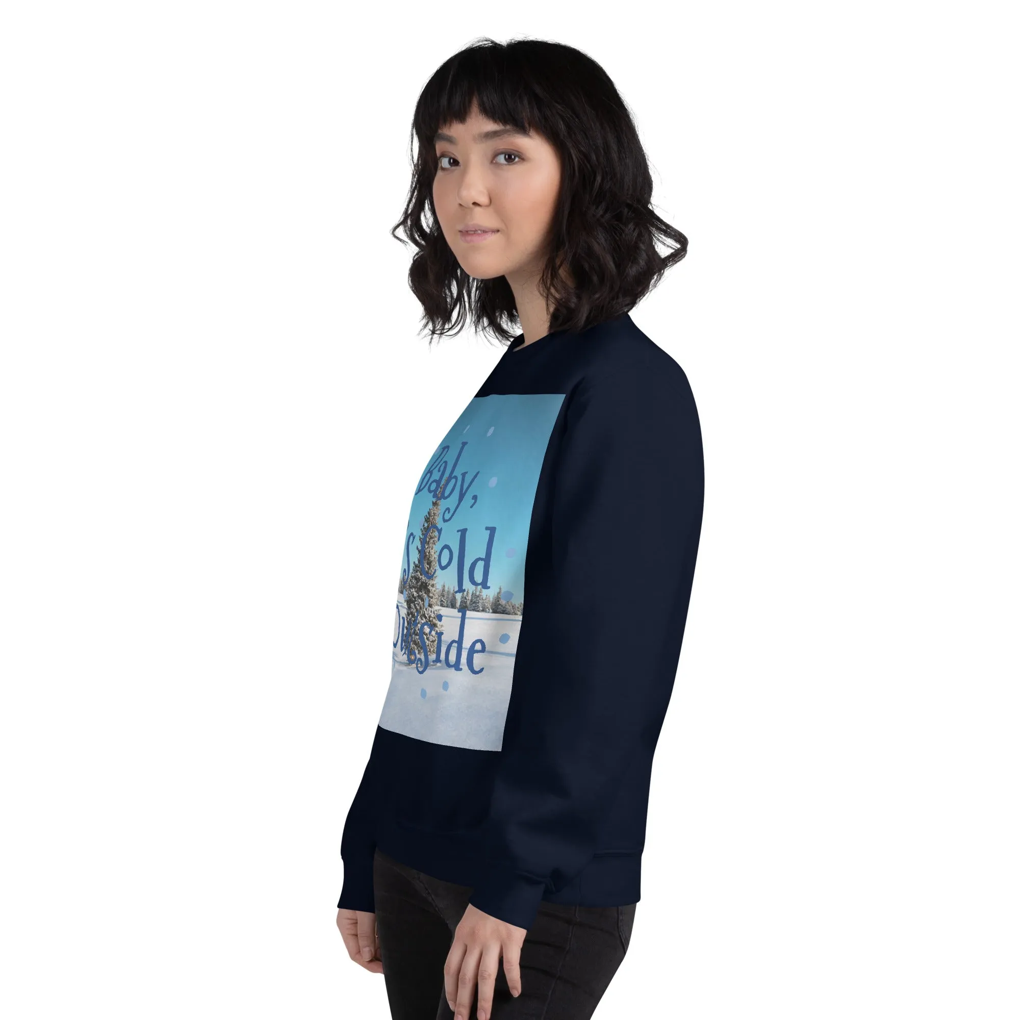 Baby It's Cold Outside Christmas Sweatshirt (Glamourange Christmas Sweatshirt Womens)