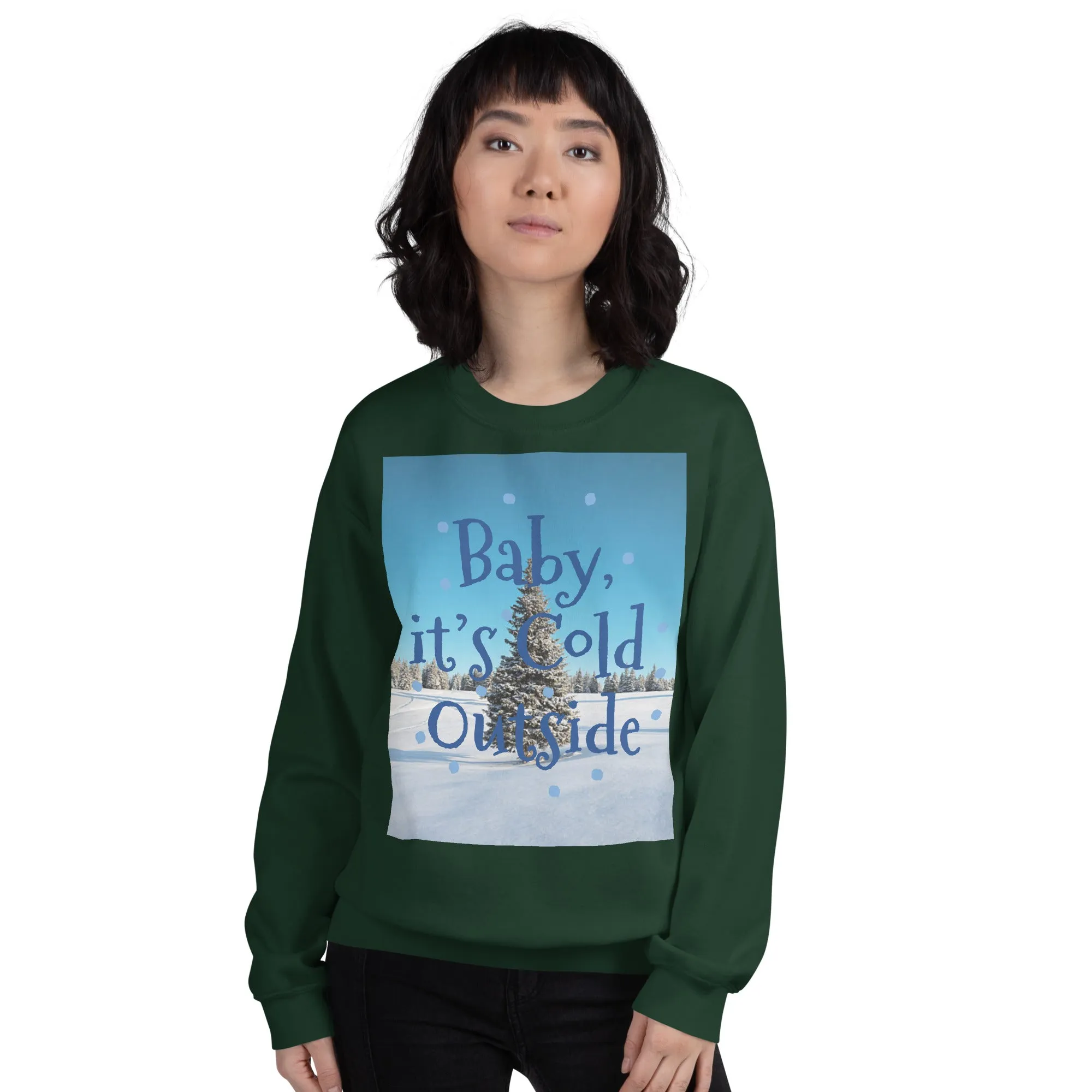 Baby It's Cold Outside Christmas Sweatshirt (Glamourange Christmas Sweatshirt Womens)