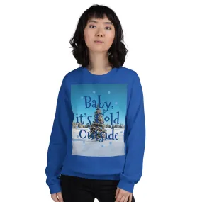 Baby It's Cold Outside Christmas Sweatshirt (Glamourange Christmas Sweatshirt Womens)
