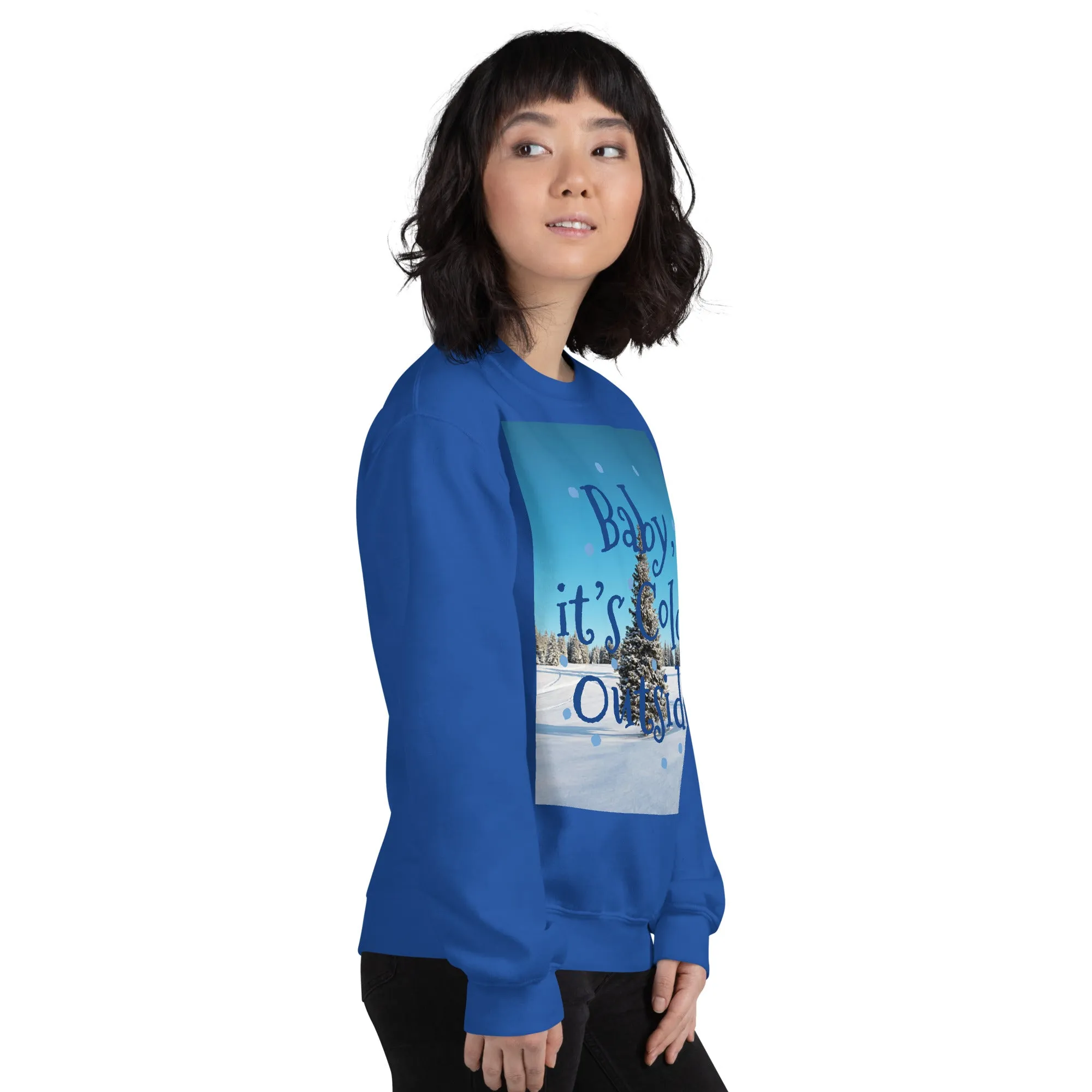 Baby It's Cold Outside Christmas Sweatshirt (Glamourange Christmas Sweatshirt Womens)