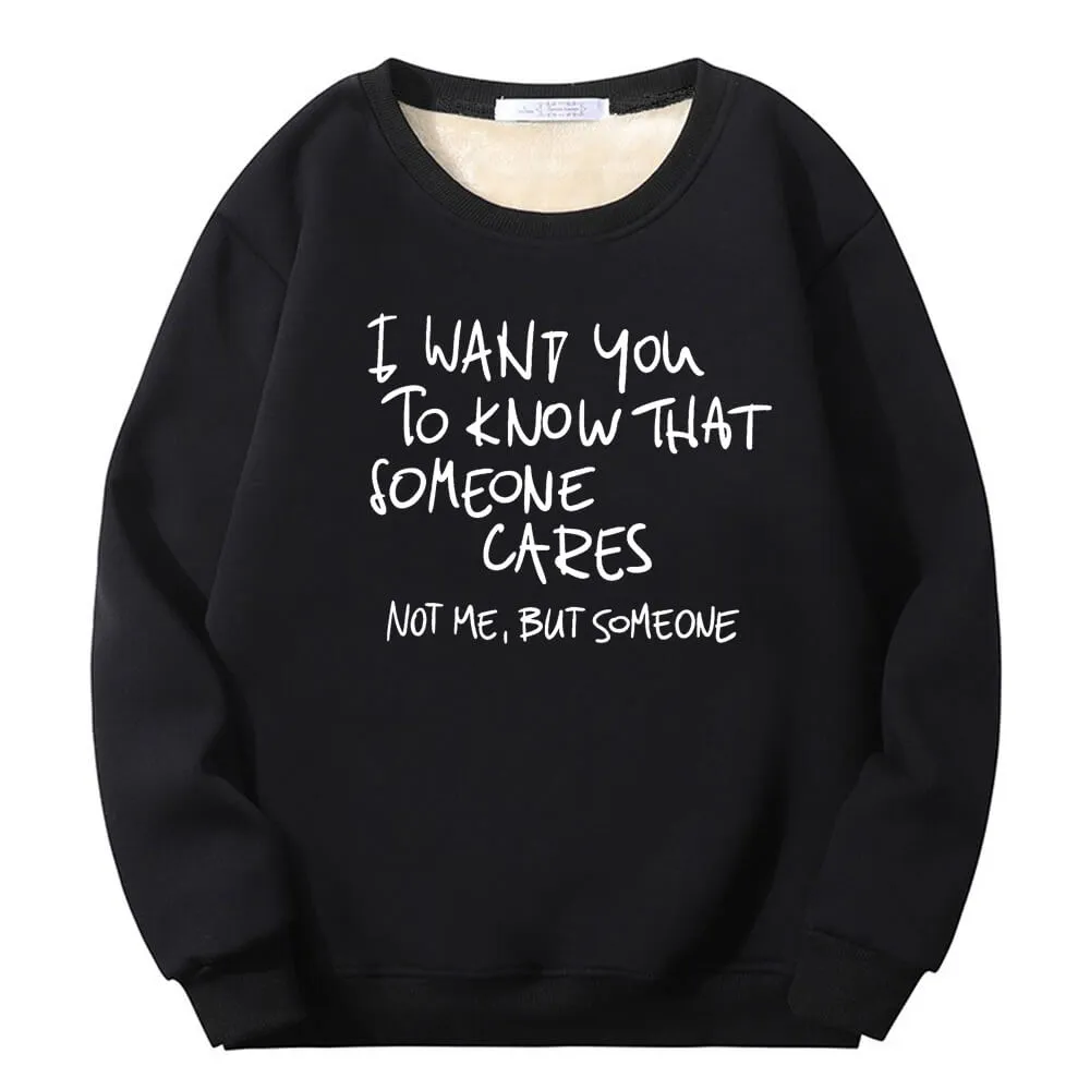 I Want You To Know Crew Collar Fleece Sherpa Sweatshirt