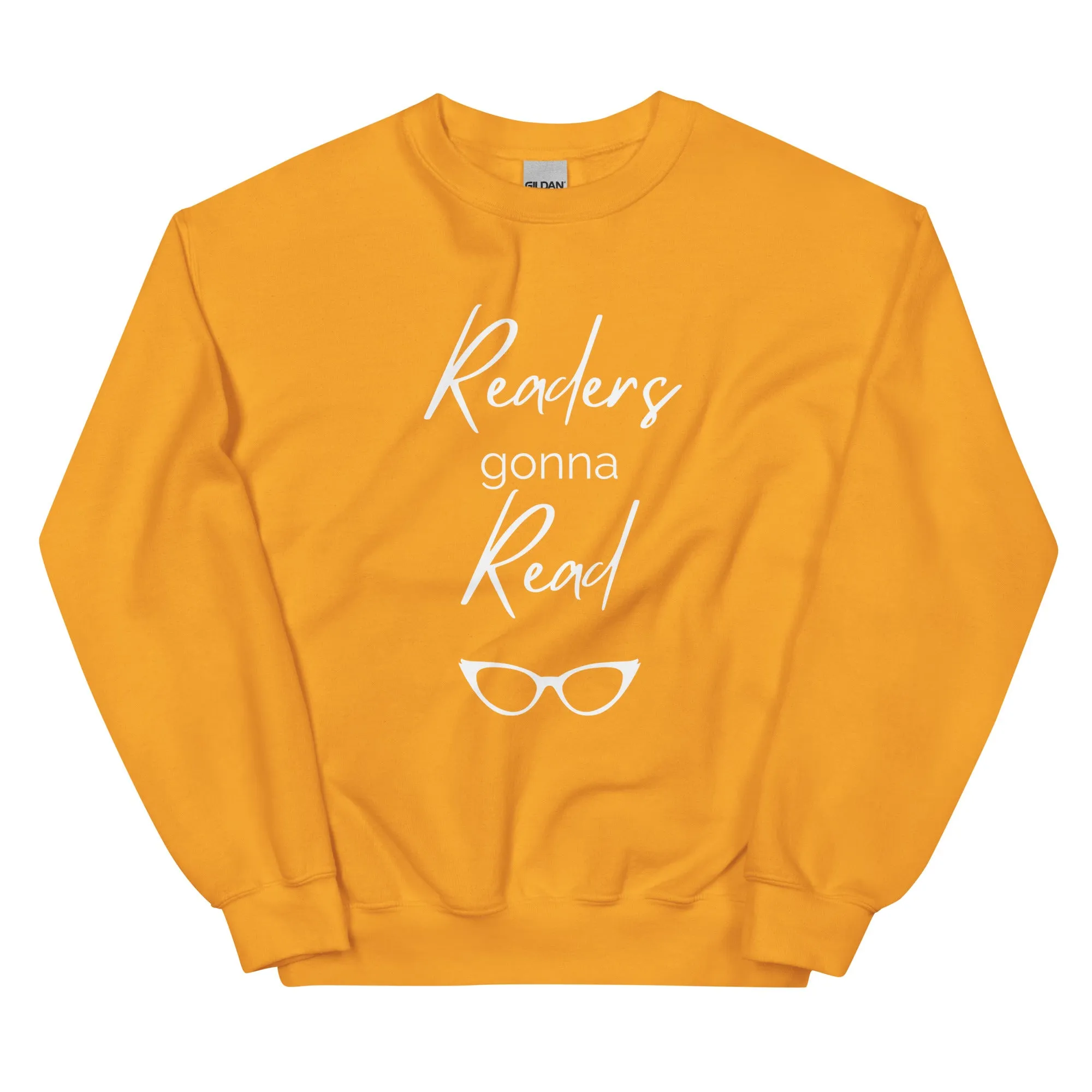 Unisex Sweatshirt - Readers Gonna Read
