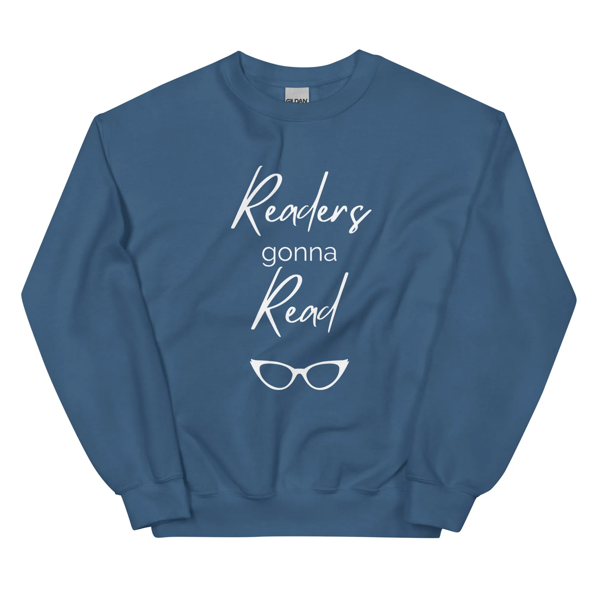 Unisex Sweatshirt - Readers Gonna Read